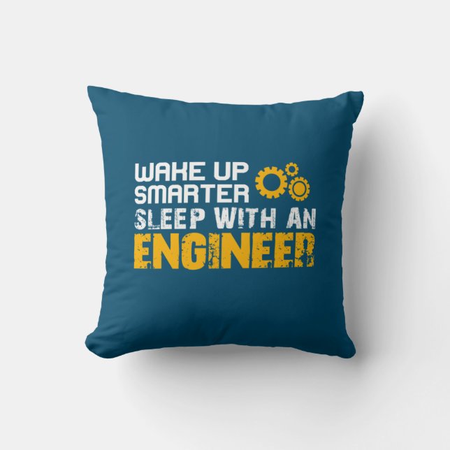 Engineer Sleep With An Engineer Throw Pillow (Front)