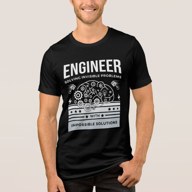 Engineer - Solving Invisible Problems  Tri-Blend Shirt (Front)