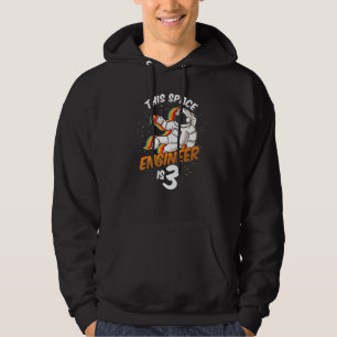 Engineer Space 3 Year Old Astronaut Born 2019 Thir Hoodie