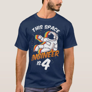 Engineer Space 4 Year Astronaut Born 2018 Fourth B T-Shirt