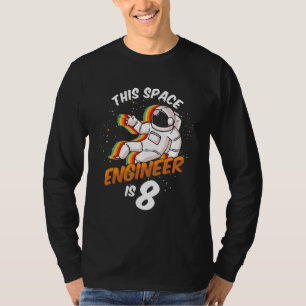 Engineer Space 8 Year Astronaut Born 2014 Eighth B T-Shirt