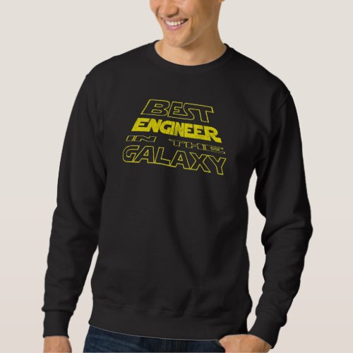 Engineer  Space Backside Design Sweatshirt