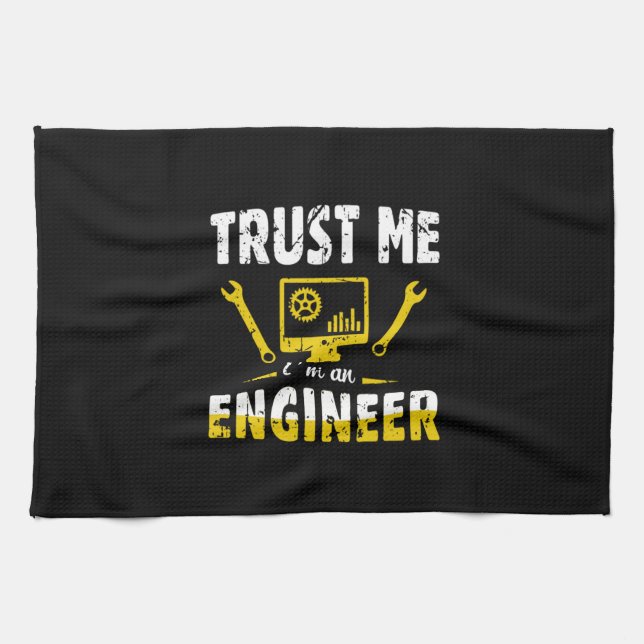 Engineer Trust Me I Am An Engineer Kitchen Towel (Horizontal)