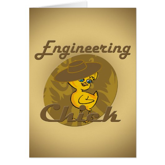 Engineering Chick #6 (Front)