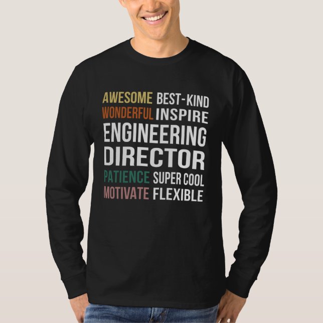 Engineering Director  Appreciation T-Shirt (Front)