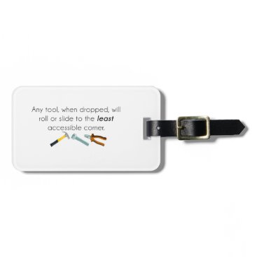 Engineering humor luggage tag