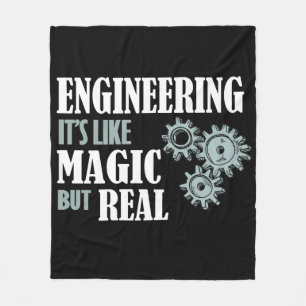 Engineering - It's Like Magic But Real Fleece Blanket
