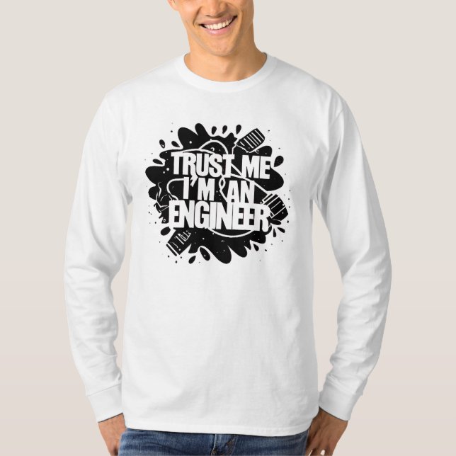 Engineering Mastery: Trust in Innovation T-Shirt (Front)