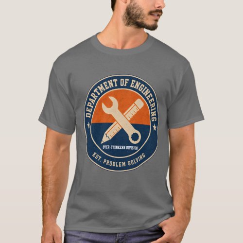 Engineering Over-Thinkers Division Shirt