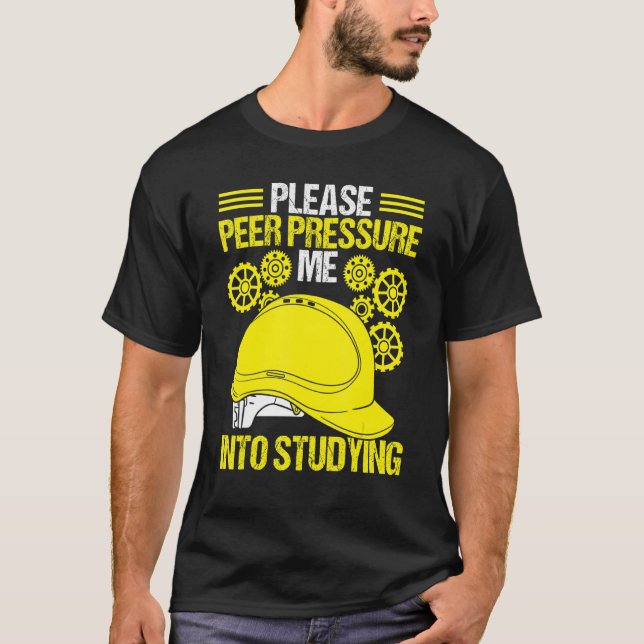 Engineering School Graduation Humor Funny Engineer T-Shirt (Front)