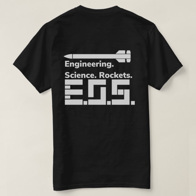 Engineering, Science, Rockets T-shirt (Design Back)