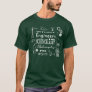 Engineering vs. Science Motto T-shirt