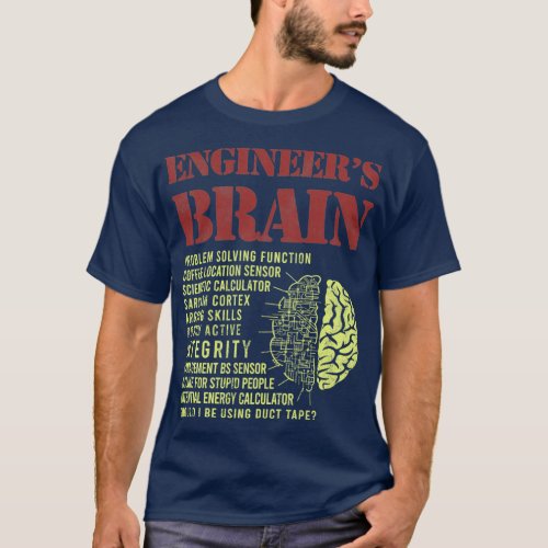 Engineers Brain Statement Engineering Solver T_Shirt