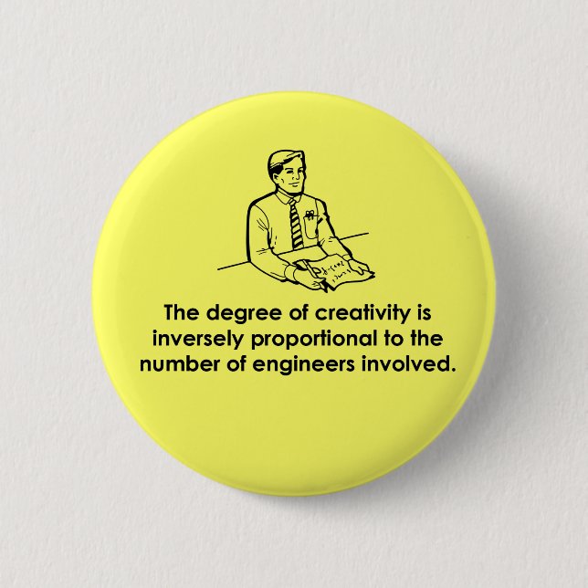 Engineers & Creativity Button (Front)