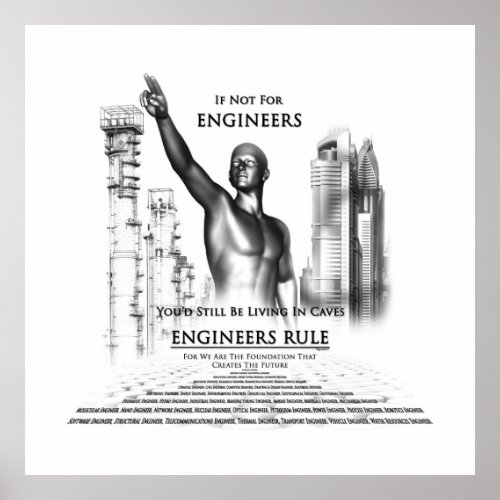 Engineers Rule Archival Poster
