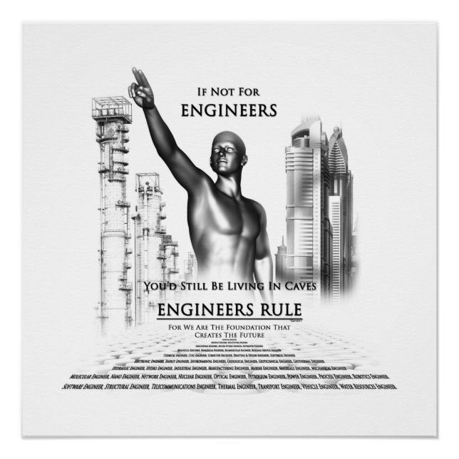 Engineers Rule Perfect Poster (Front)