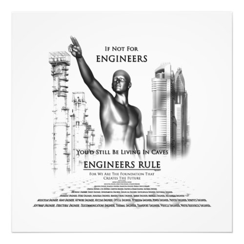 Engineers Rule Photo Print