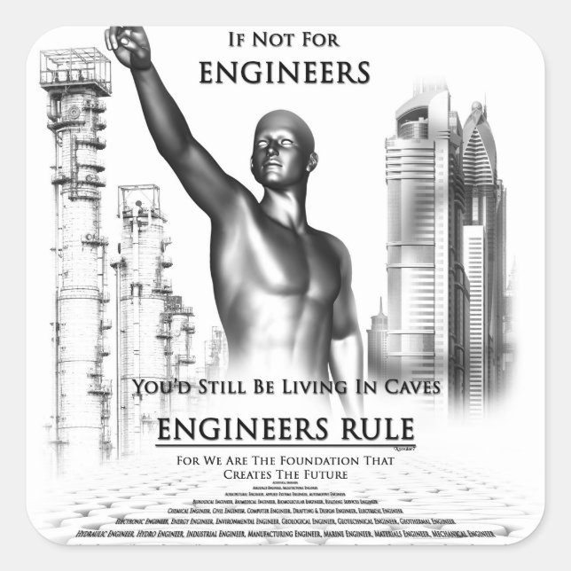 Engineers Rule Square Sticker (Front)