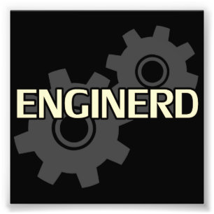 Enginerd Engineer Nerd Photo Print
