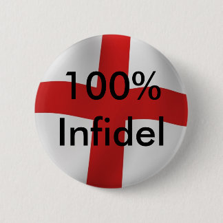 England 100% Infidel Pinback Button