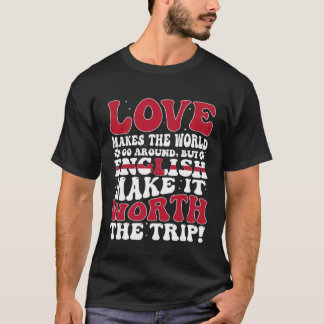 England Flag Men & Women Cute Til English T-Shirt