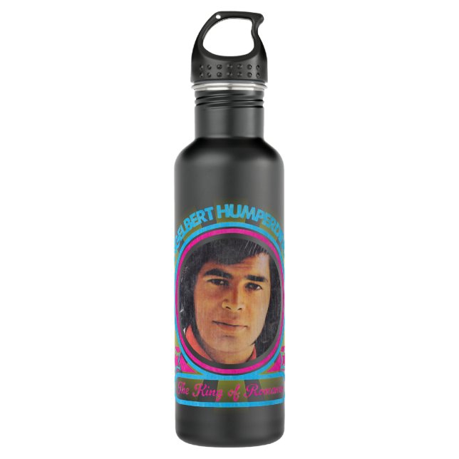 Englebert Humperdinck The King Of Romance  Stainless Steel Water Bottle (Front)