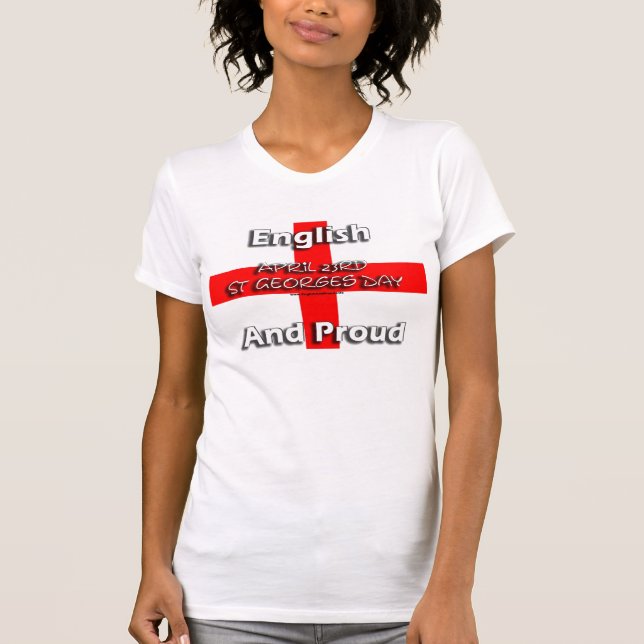 English and Proud - Ladies T-Shirt (Front)