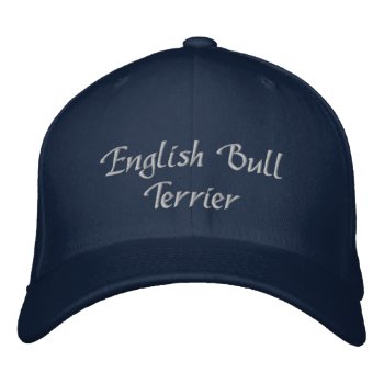 English Bull Terrier Dog Embroidered Baseball Cap by toppings at Zazzle