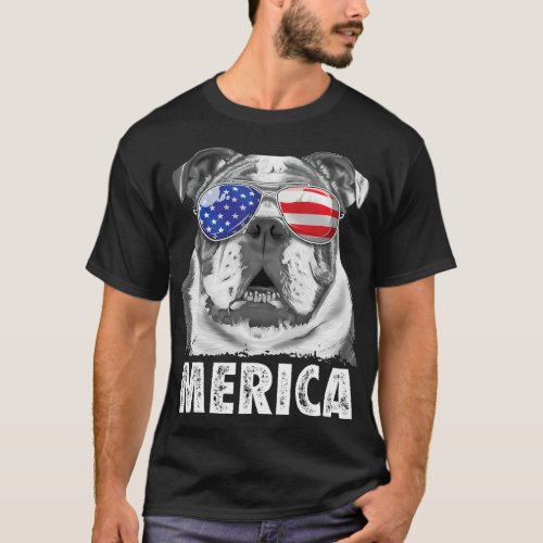 English Bulldog 4th of July s Merica Men Women USA T-Shirt - Funny and unique design. Celebrate the 4th of July with this hilarious hip shirt.