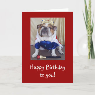 English Bulldog Birthday Card, Royalty Card