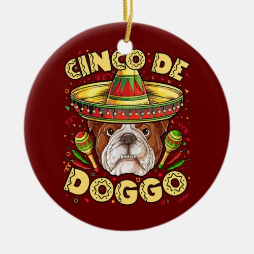 English Bulldog Cinco de Doggo Mayo Mexican Ceramic Ornament