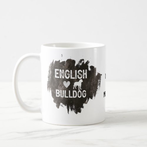 English Bulldog Dad Fathers Day Dog Lover Coffee Mug