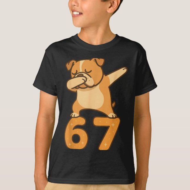 English Bulldog Dog 67 Meme Six Seven Funny Dabbin T-Shirt (Front)