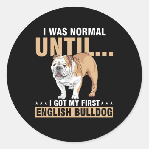 English Bulldog Dog Owner Dog Breed Dog Lover Gift Classic Round Sticker