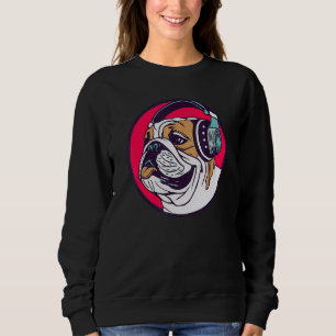 English Bulldog Dog With Headphones  Music Fan Ret Sweatshirt