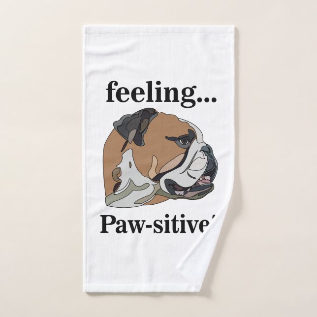English Bulldog Feeling Pawsitive Dog Lover Hand Towel (Hand Towel)