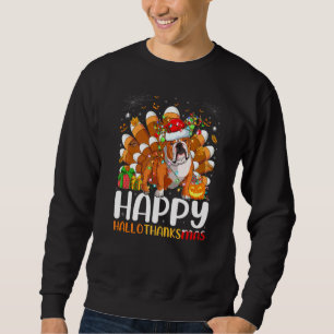 English Bulldog  Halloween Christmas Hallothanksma Sweatshirt