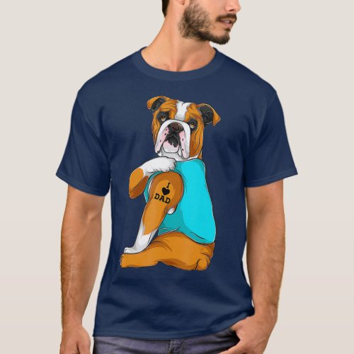 English Bulldog I Love Dad Tattoo Apparel Dog T_Shirt