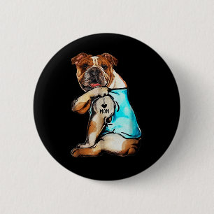 English Bulldog - I Love Mom Tattoo Mothers Day Gi Button