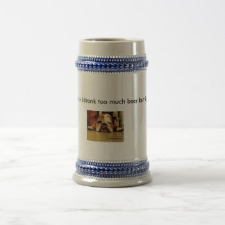 english-bulldog, I think I drank too much beer ... Stein
