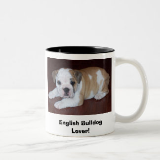 English Bulldog Lover! Two-Tone Coffee Mug