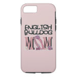 English Bulldog MOM iPhone 8/7 Case