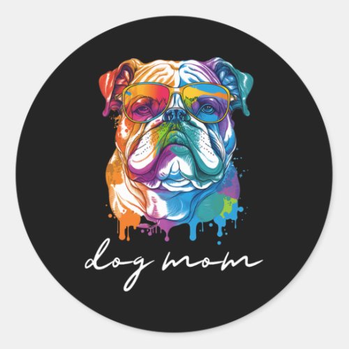 English Bulldog Mom  Classic Round Sticker