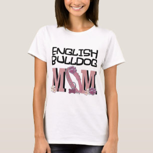 English Bulldog MOM T-Shirt