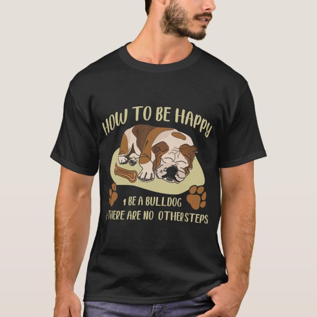 English Bulldog Owner Funny Animal Dog Lover T-Shirt (Front)