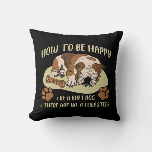 English Bulldog Owner Funny Animal Dog Lover Throw Pillow