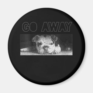 English Bulldog Puppy Social Distancing Go Away Magnet
