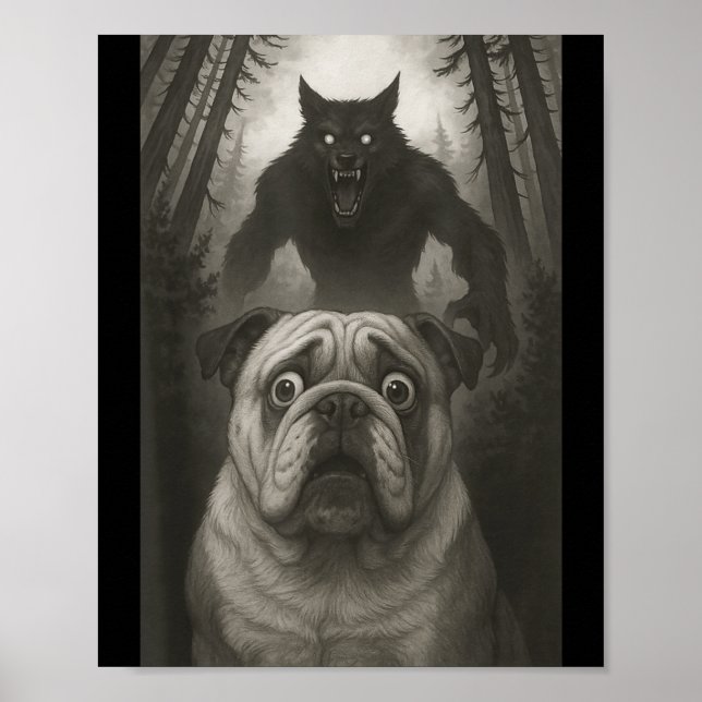 English Bulldog Selfie With Werewolf Funny  Poster (Front)