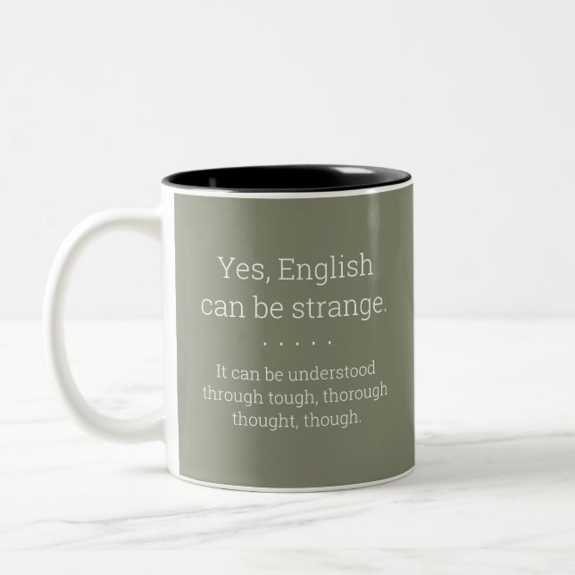 English Can Be Strange - Grammar Rule Mug - Olive (Left)