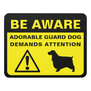 English Cocker Spaniel Funny Guard Dog Warning Door Sign